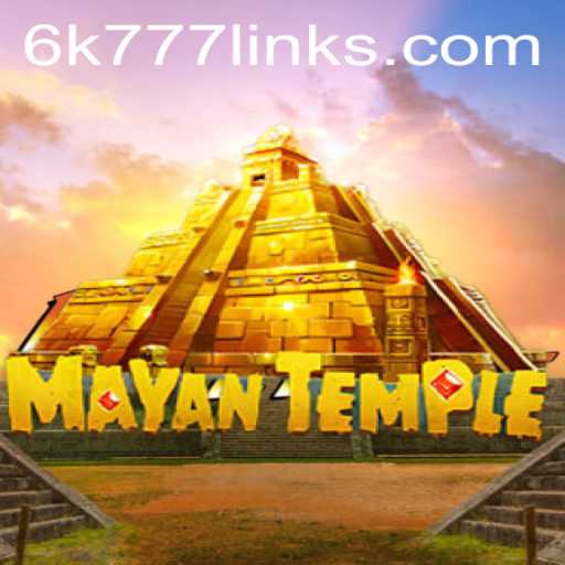 Exploring the Thrilling World of 'MayanTemple': Your Path to 6K 777 Riches